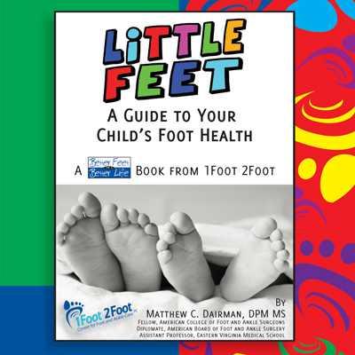 Little Feet – A Guide to Your Child’s Foot Health